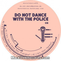 Vinyls : Do Not Dance 05