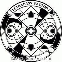 Vinyls : Tetrabass Factory 05